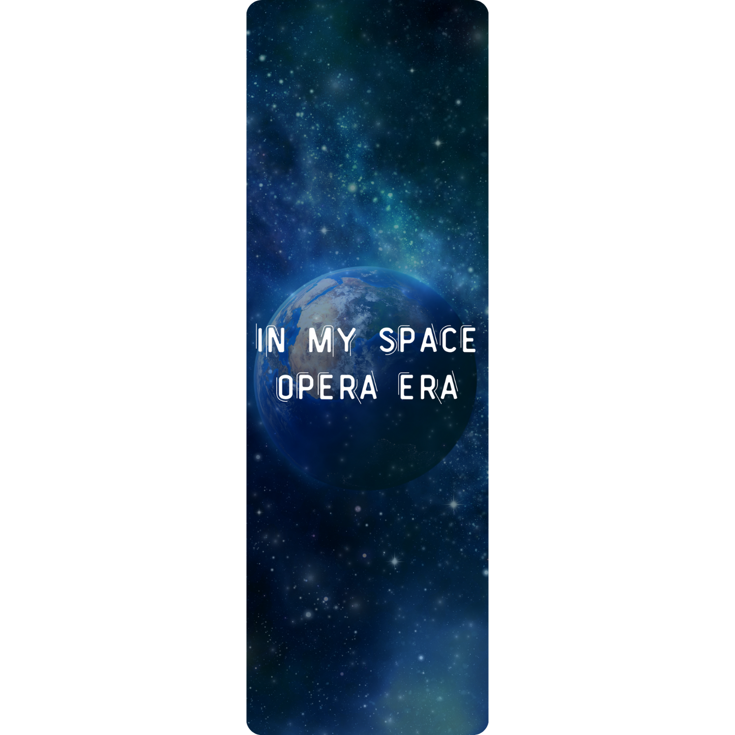 In My Space Opera Era Bookmark