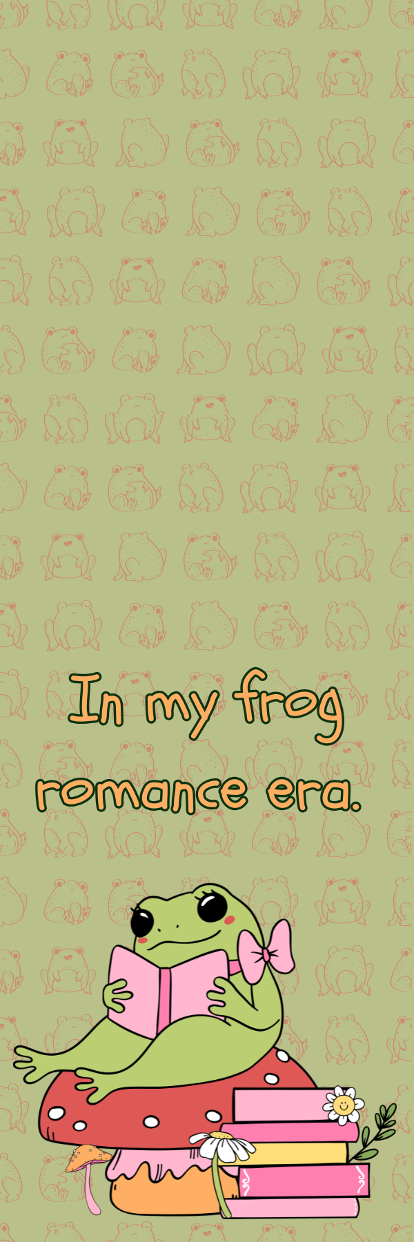 In My Frog Romance Era Bookmark