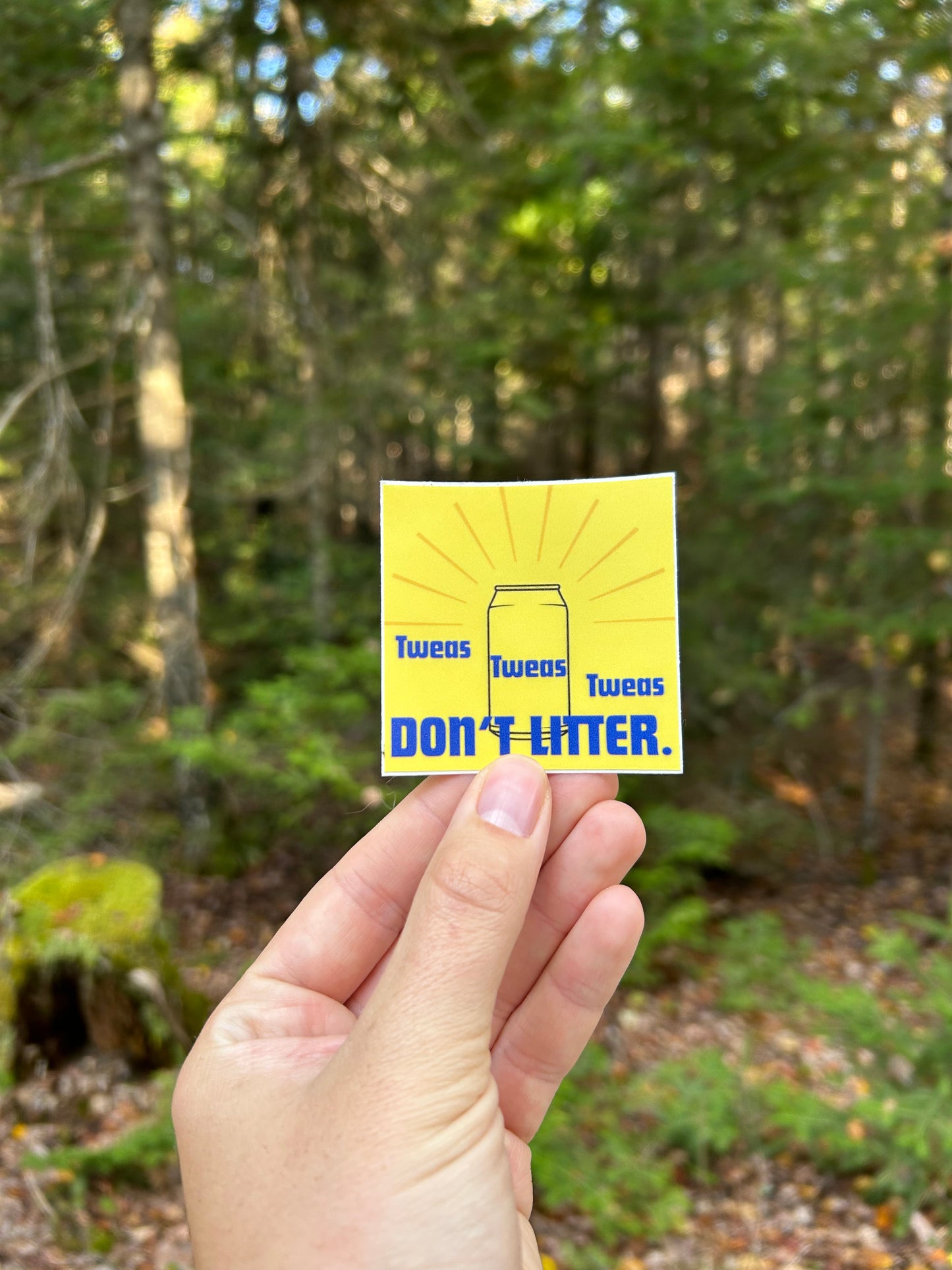 Tweas Don't Litter Sticker