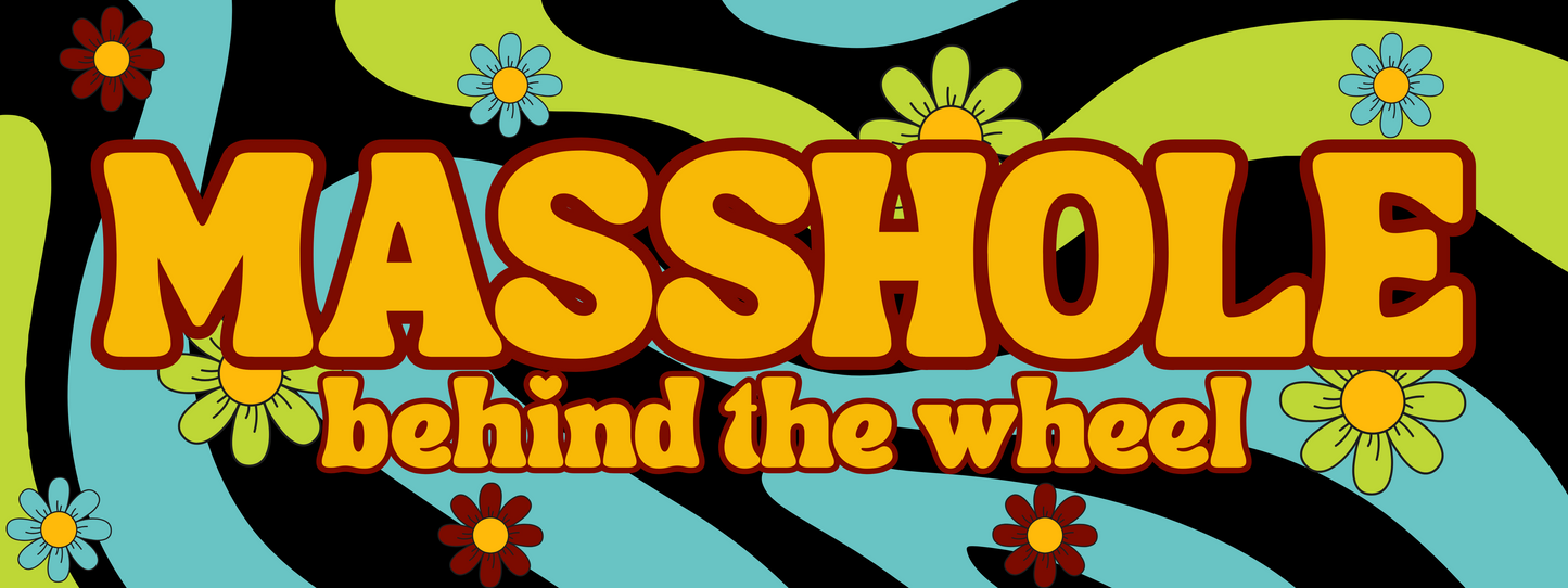 Masshole Behind The Wheel Sticker