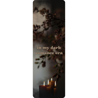 In My Dark Romance Era Bookmark