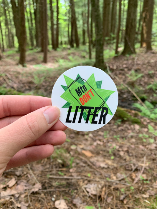 Mtn Don't Litter Sticker