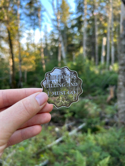 The Bog Is Calling And I Must Go Sticker