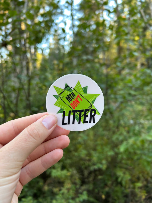 Mtn Don't Litter Sticker